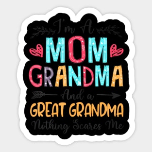 I'm A Mom Grandma And A Great Grandma Mother's Day 2024 Sticker